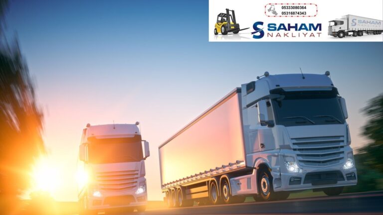 Saham Nakliyat: Güvenilir ve Hızlı Nakliyat Hizmetleri