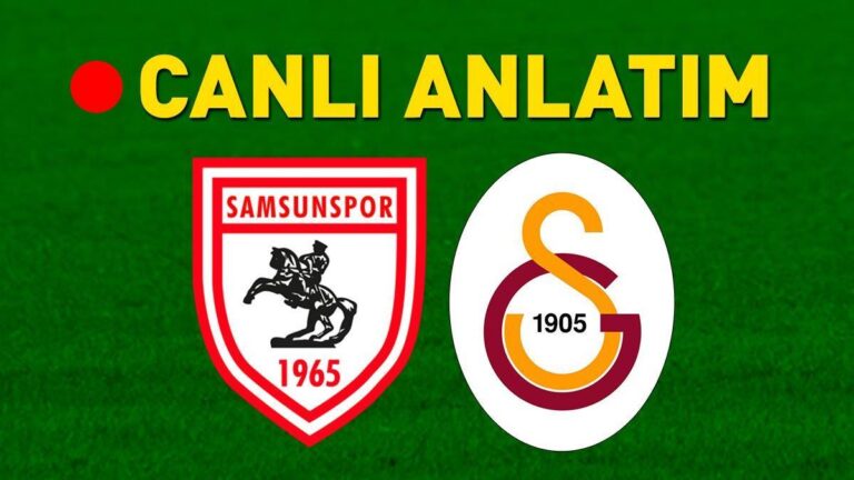 Samsunspor – Galatasaray maçı öncesi son gelişmeler! Muhtemel 11’ler belli oldu…
